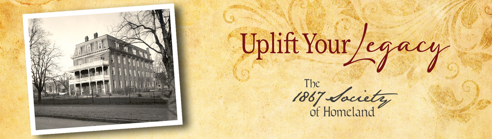 banner reading 'uplift your legacy' with a historic photo of homeland center